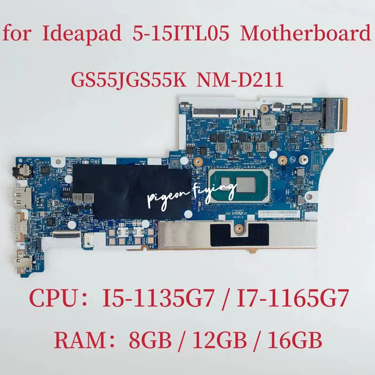 Imagem -01 - Laptop Motherboard para Lenovo Ideapad 515itl05 Nm-d211 Cpu I5-1135g7 I7-1165g7 Ram: 8gb 16gb Ddr4 100 Teste ok