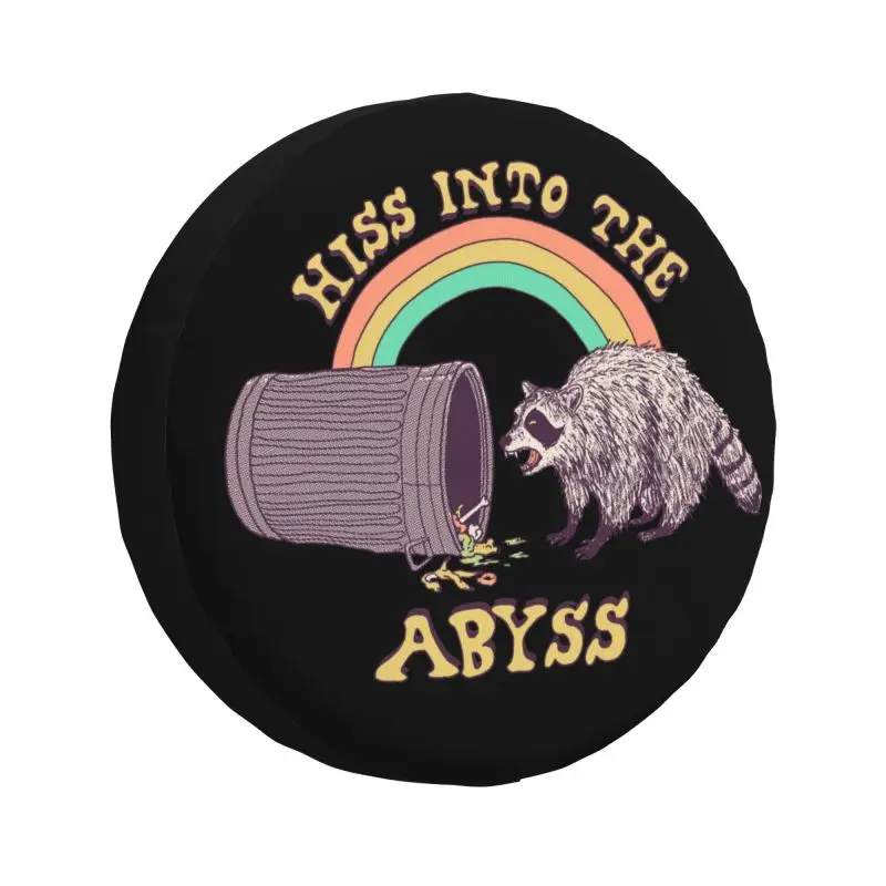 

Custom Hiss Into The Abyss Raccoon Spare Wheel Tire Cover for Honda CRV Rainbow Trash Panda Jeep RV SUV 4x4 Vehicle Accessories
