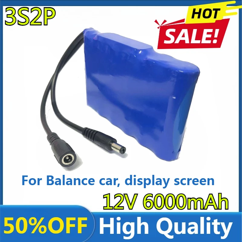 

New High Quality Power Monitor BMS Intelligent Protection Board 12.6V 6000mAh 3S2P 18650 Lithium Ion Battery Pack