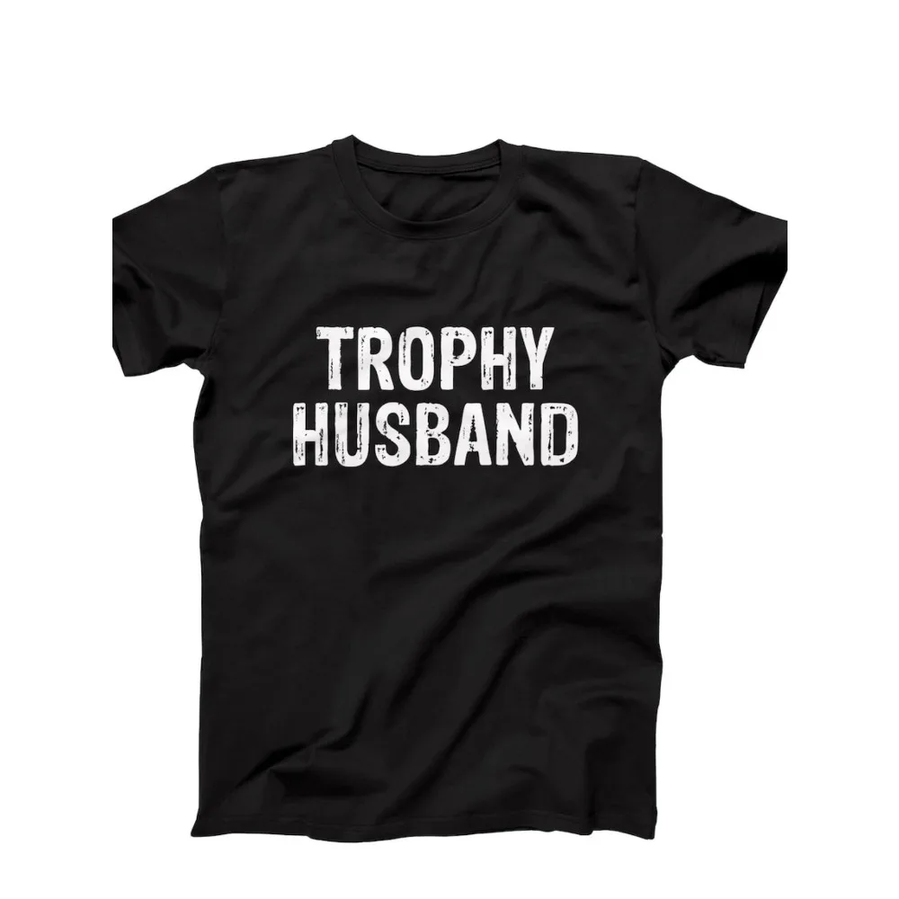 

Trophy Husband T-Shirt, Funny Husband Shirt, Trophy Spouse Tee, Best Husband Graphic Shirt, Anniversary Gift, Birthday Gift for Him