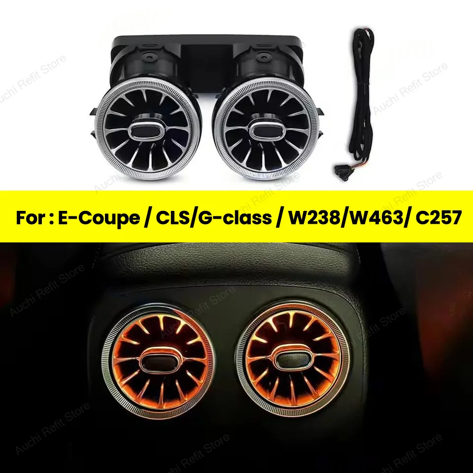 64 Colour Rear LED Air Vent For Mercedes Benz E-Coupe CLS G-Class W238 W463 C257 Back Turbine Air Outlet Nozzle Decorative Light