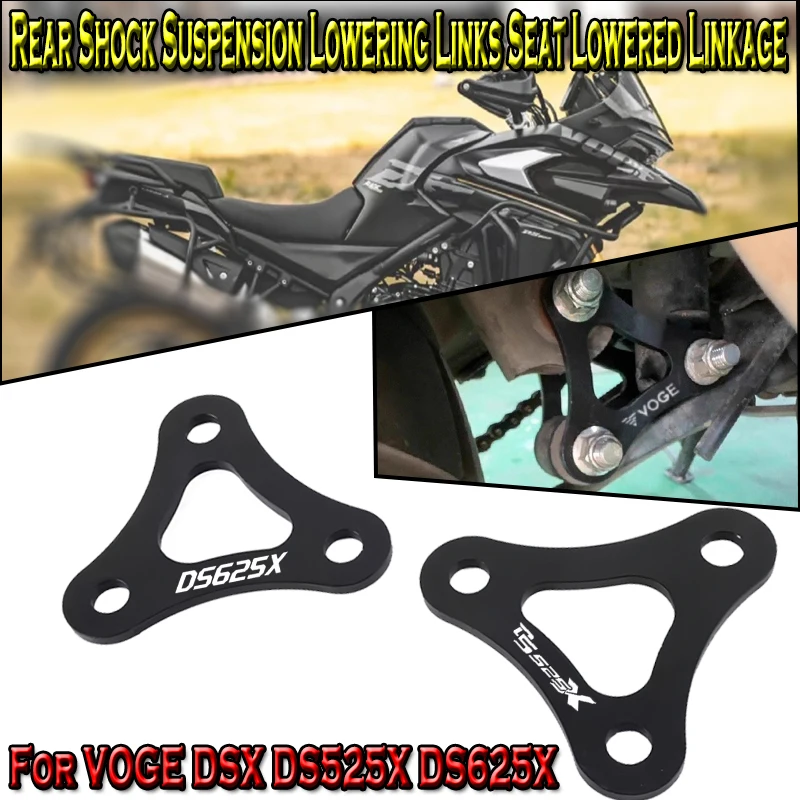 

Motorcycle Accessories Rear Shock Suspension Lowering Links Seat Lowered Linkage For VOGE DSX DS525X DS625X 525DSX 625DSX