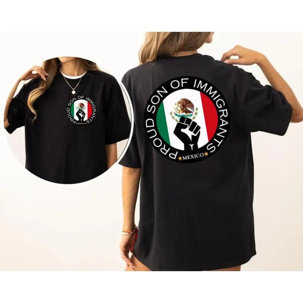 

Proud Son of Immigrants T-shirt, Mexican Heritage Graphic Tee, Cultural Pride Back Print Statement Shirt