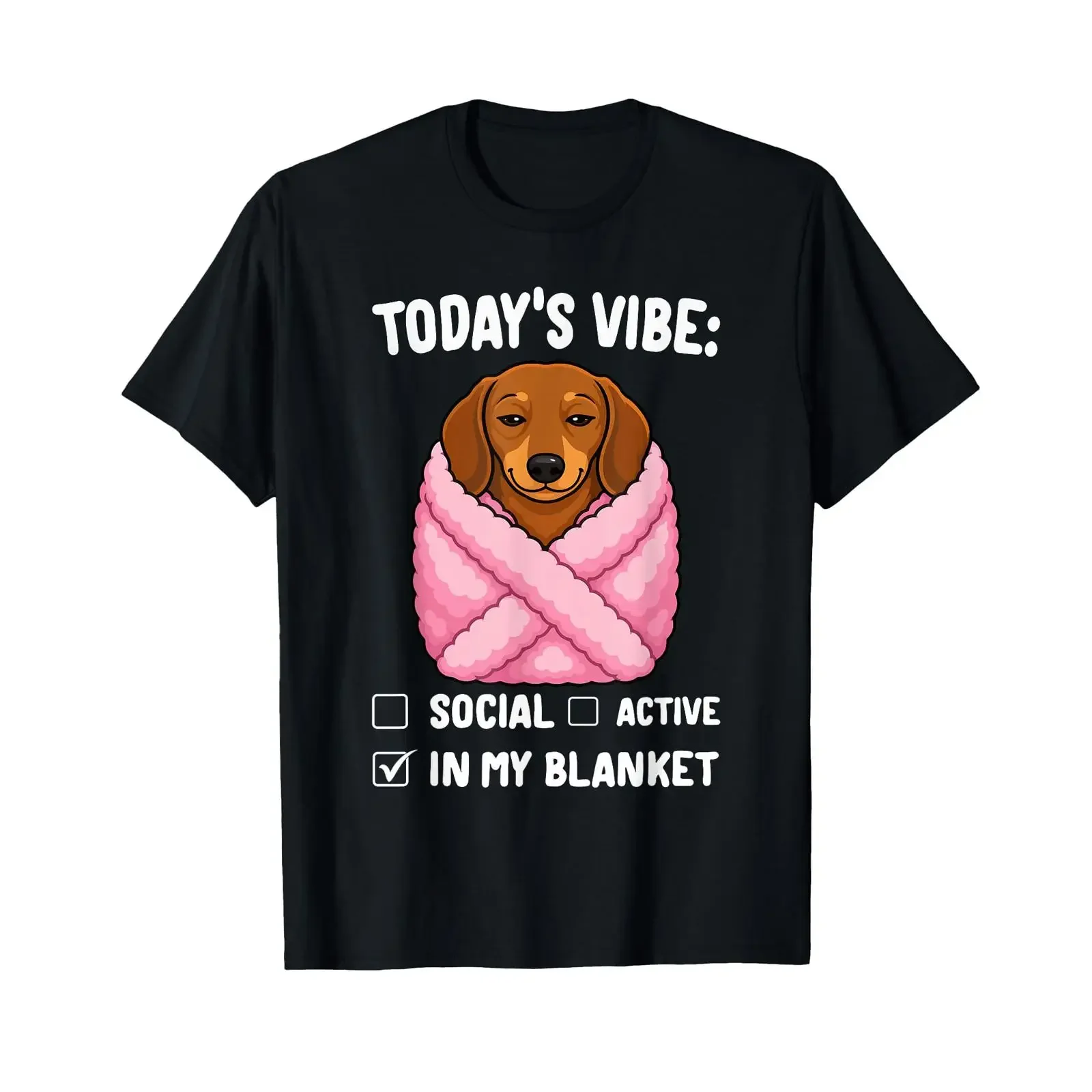 Funny Dachshund Today's Vibe in My Blanket Introvert T Shirt vintage Washed Breathable Slightly Casual graphic Stretched