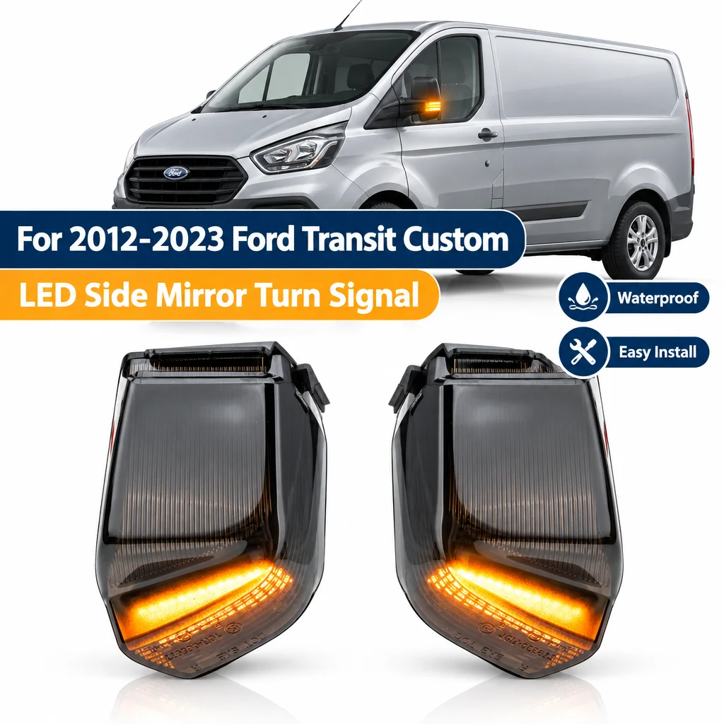 2X LED Side Mirror Turn Signal Indicator Light for 2012-2023 Ford Transit Custom Tourneo Custom Rearview Turn Signal light