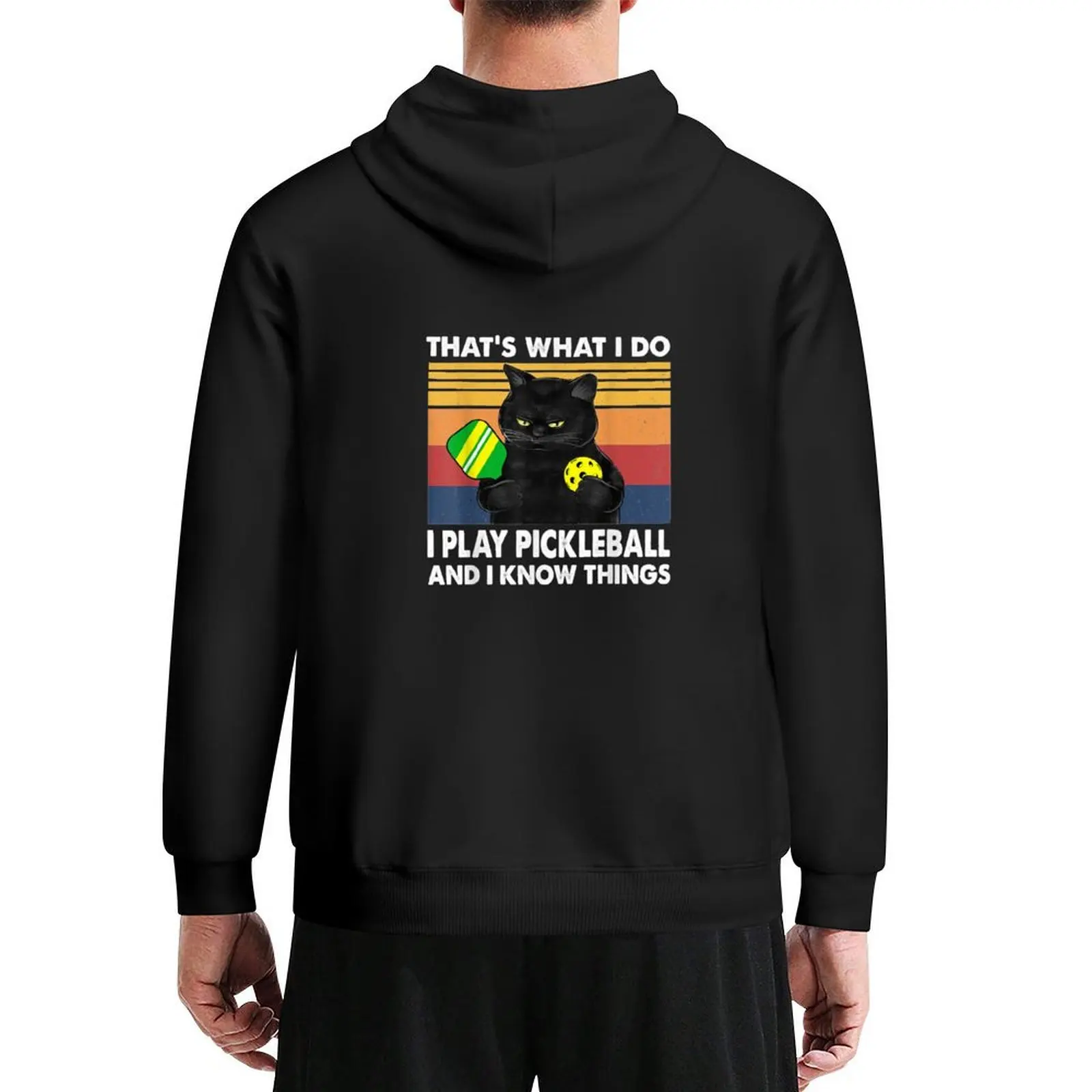 

That’s what I do I play Pickleball and I know things Cat Hoodie men wear mens clothes autumn aesthetic clothing hoodie men