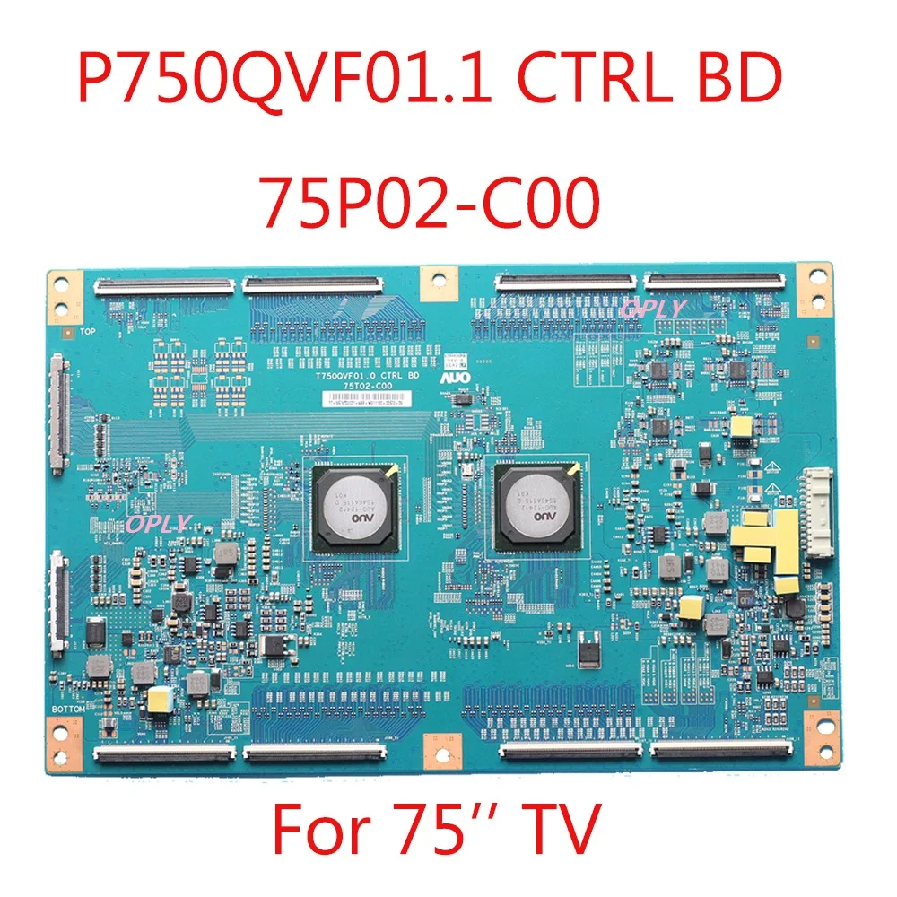 

AP750QVF01.1 CTRL BD 75P02-C00 75'' TCon Board P750QVF01.1 CTRL BD Logic Board Suitable for 75" TV Good TestedOrigional Product