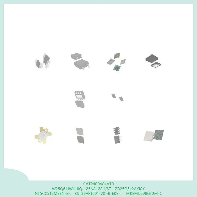 

CAT24C04C4ATR W25Q64JWUUIQ 25AA128-I/ST ZD25Q512AYIGY NT5CC512M8EN-EK SST39VF1601-70-4I-EKE-T MKEMC008GT2M-C