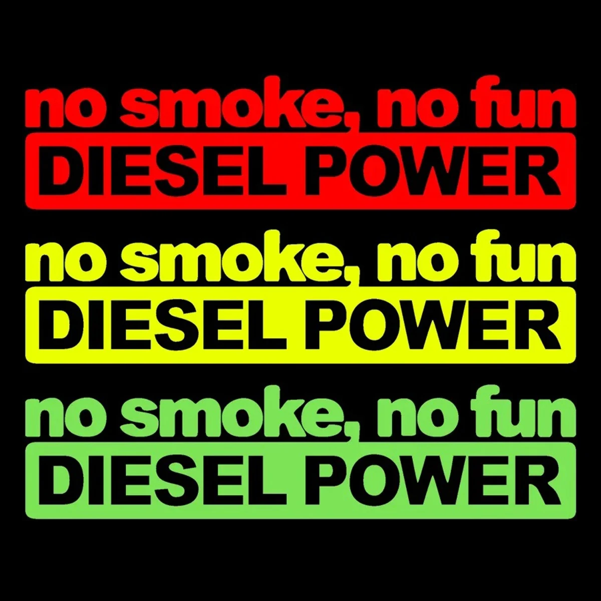 

NO SMOKE NO FUN DIESEL POWER Vinyl Sticker Motorcycle Moto Top Box Fender Fuel Tank Auto Car Body Windshield Windows Accessories