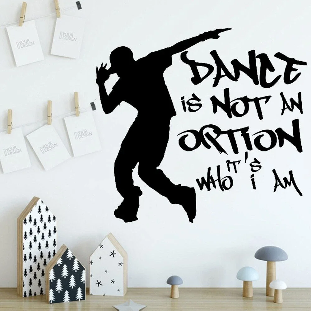 Dance Wall Stickers Inspirational Quotes Boys Modern Street Hip Hop Removable