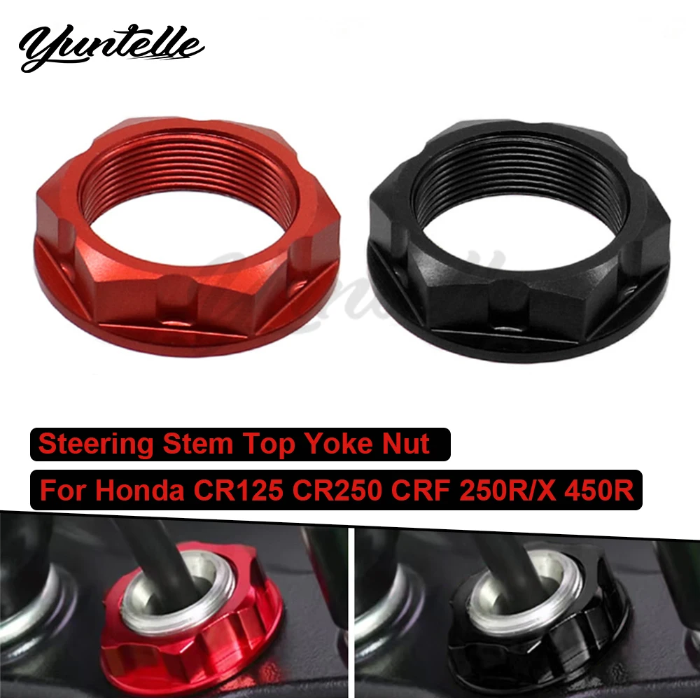 Steering Stem Top Yoke Nut For Honda CR125R CR250R CRF 250R 450R 250RX 450RX CRF250X CRF450X 2001-2025 Motorcycle Accessories