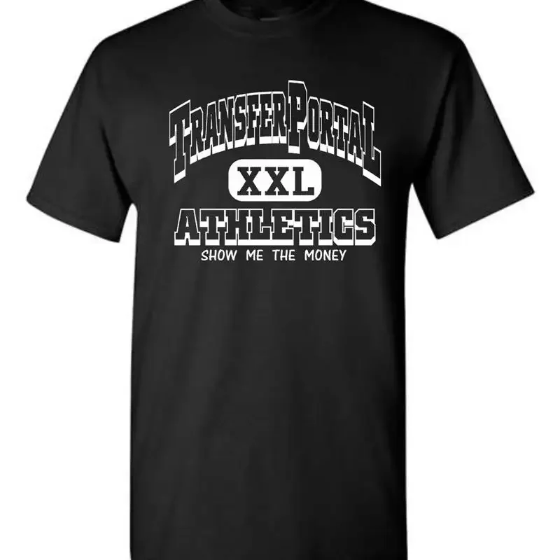 Transfer Portal Athletics SHOW ME THE MONEY T Shirt 185