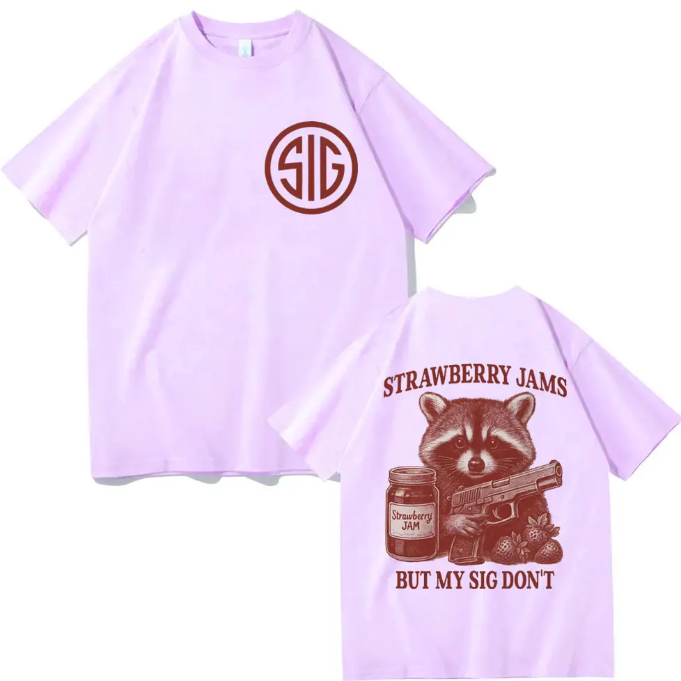 Strawberry Jams But My Sig Don't Funny Gun Meme T Shirt Fashion Y2k Vintage Short Sleeve T-shirt Men Women Oversized T-shirts