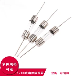10PCS 5*20mm Axial Glass Fuse Fast Blow 250V With Lead Wire 5*20 F 0.5A/1A/2A/3A/3.15A/4A/5A/6.3A/10A/12A/15A/20A The fuse tube