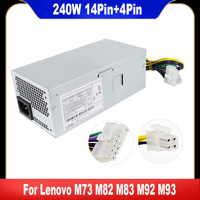 

For Lenovo M73 M82 M83 M92 M93 240W Power Supply 54Y8901 54Y8849 54Y8897 54Y8874 54Y8875 54Y8858 54Y8921 HK340-72FP HK280-71FP