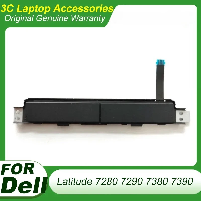 

NEW Original Replace Part For Dell Latitude 7280 7290 7380 7390 Laptop Touchpad Mouse Button Board Key Accessories 0HR8RF HR8RF