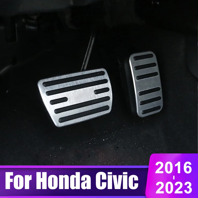 

For Honda Civic 10th 11th Gen 2016 2017 2018 2019 2020 2021 2022 2023 Car Accelerator Brake Pedals Cover Pad Accessories