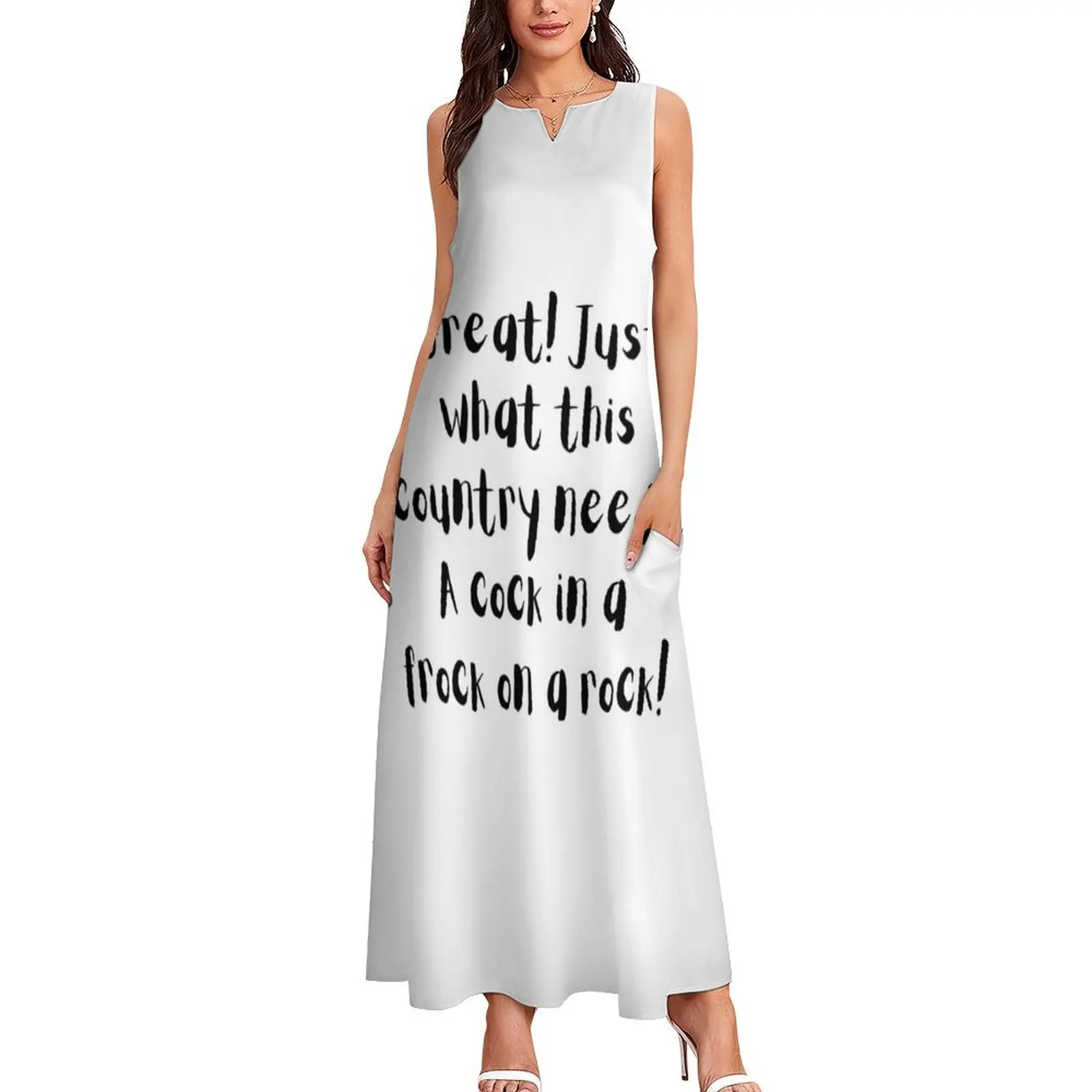 Great! Just what this country needs. A cock in a frock on a rock - Priscilla Queen of the Desert movie quote Long Dress