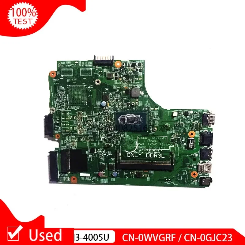 

Used CN-0WVGRF WVGRF CN-0GJC23 GJC23 Mainboard For Dell Inspiron 3442 3542 5748 Laptop Motherboard 13269-1 With I3-4005U