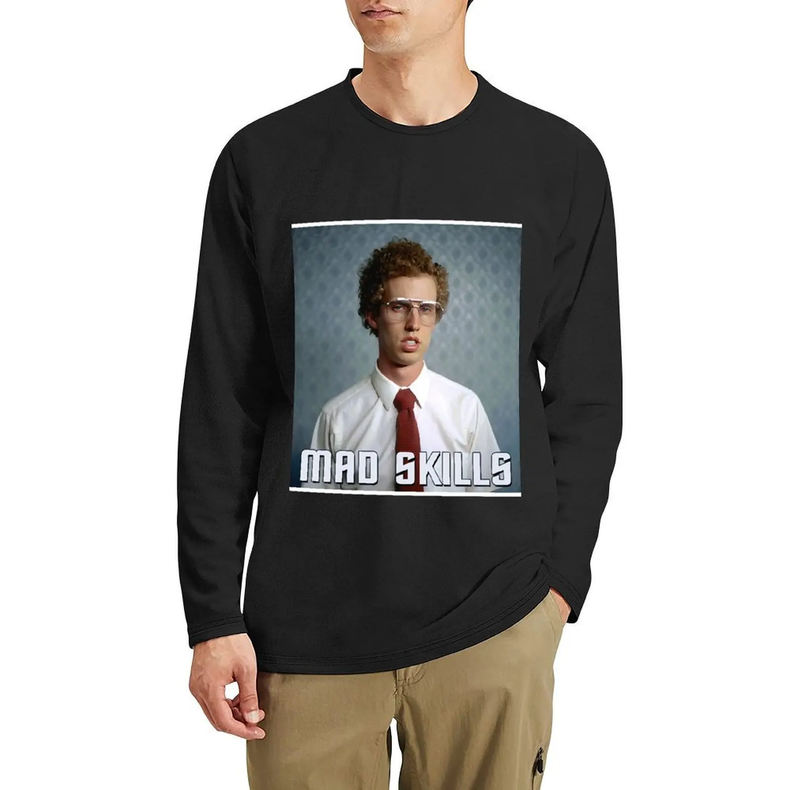 

Napoleon Dynamite - Mad Skills Long T-Shirt funny t shirts hippie clothes vintage t shirt mens graphic t-shirts pack