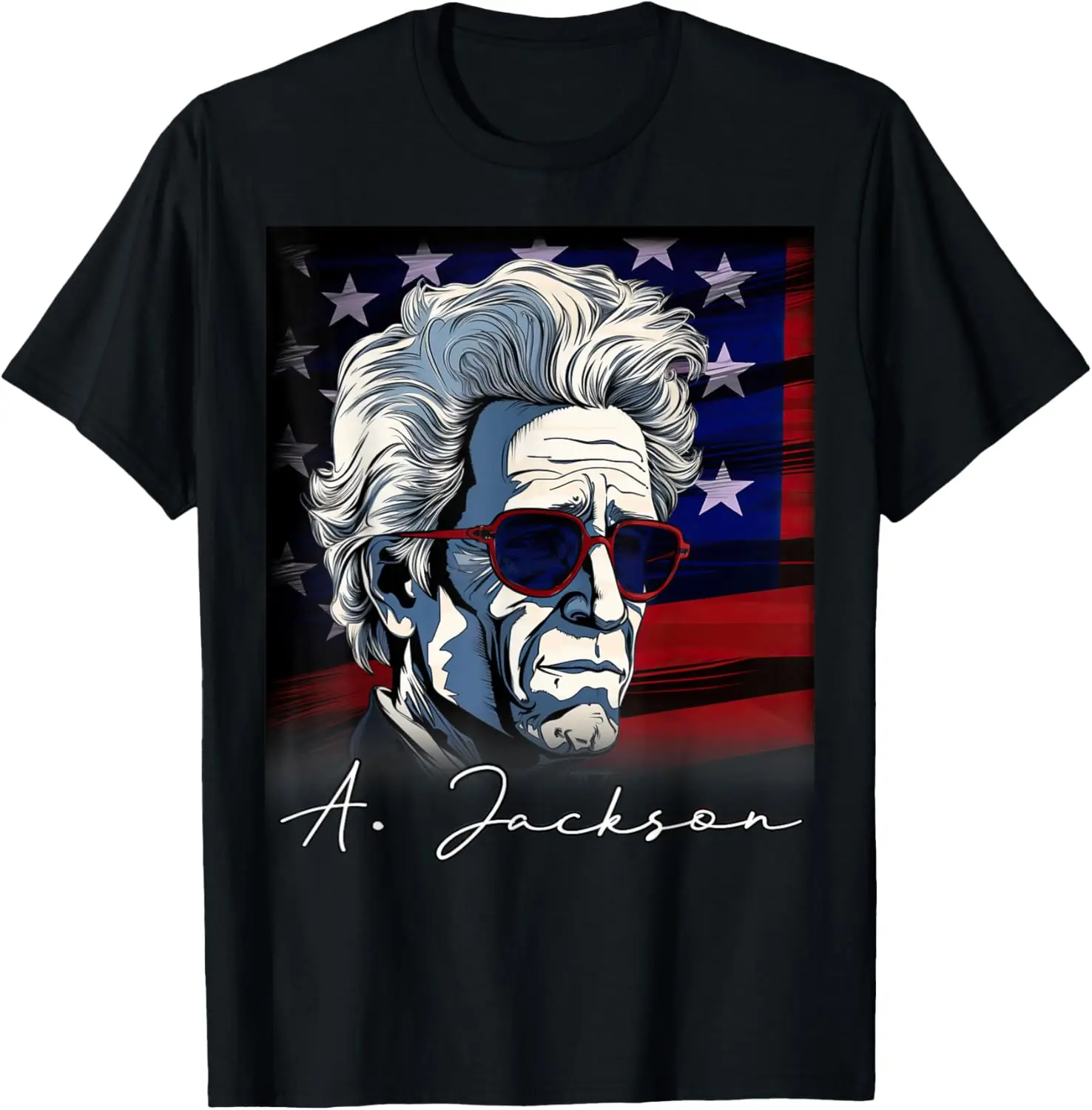 

4th Of July Andrew Jackson President US Flag Patriotic T-Shirt
