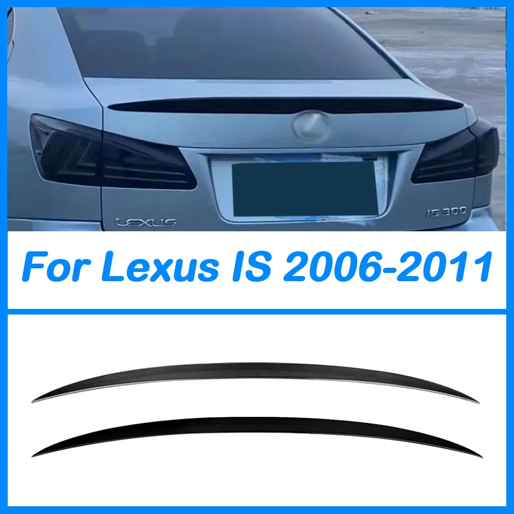 For Lexus IS Series Car Splitte Wing 06-11 ABS Plastic Material Carbon Color Spoiler IS250 IS300 IS350 Tail Fin Refit Accessorie