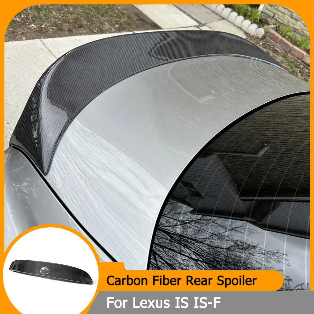 

Carbon Fiber Car Rear Trunk Spoiler Wings for Lexus IS IS-F IS200t IS250 IS300 IS350 2013-2015 Rear Boot Lid Wing Lip FRP