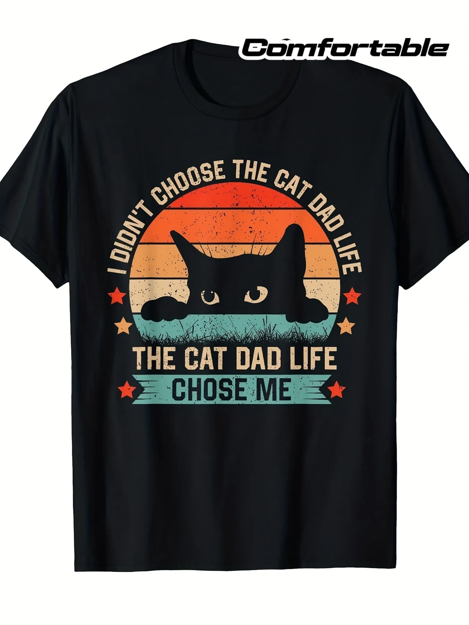 I Didn'T Choose Cat Dad Life, but Cat Dad Life Chose Me. Men's T-Shirt, Men's Casual Short-Sleeve Fun Print T-Shirt, Comfortable Casual Wear, Everyday Sportswear, Fun Print T-Shirt, Comfortable Fit