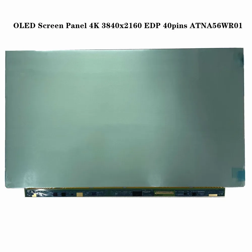 

ATNA56WR01 15,6-дюймовый OLED-экран для ноутбука, панель дисплея 4K 3840x2160 EDP, 40 контактов, без сенсорного экрана