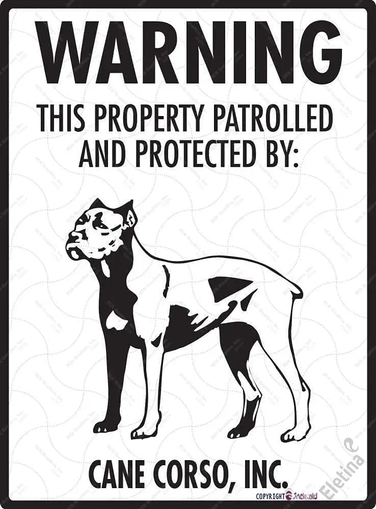 Vintage Metal Tin sign Warning! Cane Corso Property Patrolled Protected Sheet Iron Beware Dog Exterior Home Cave Garage bar Coun
