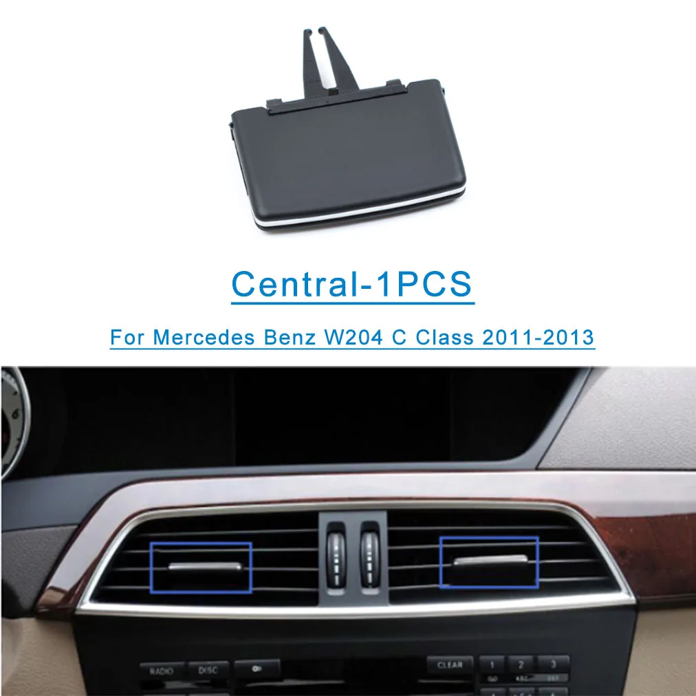 For BENZ C Class W204 11-13 1PCS Front Central Ac Vent Grille Tab Clip Slider Black