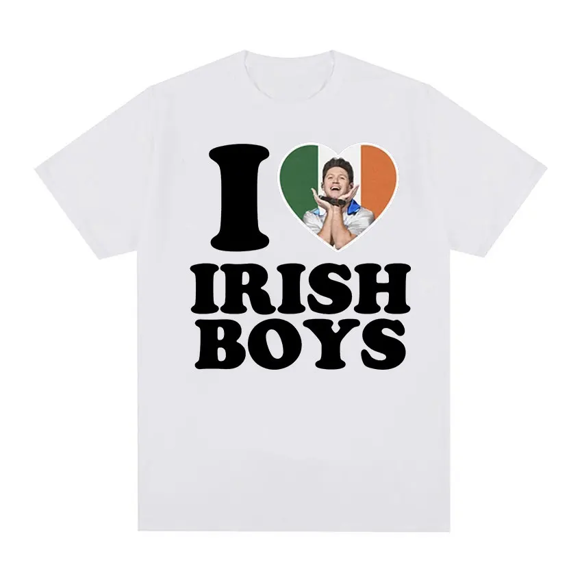 I Love Irish Boys Niall Horan Graphic T Shirt Men's Fashion High Quality Cotton T-shirts Summer Unisex Casual Oversized T-shirt