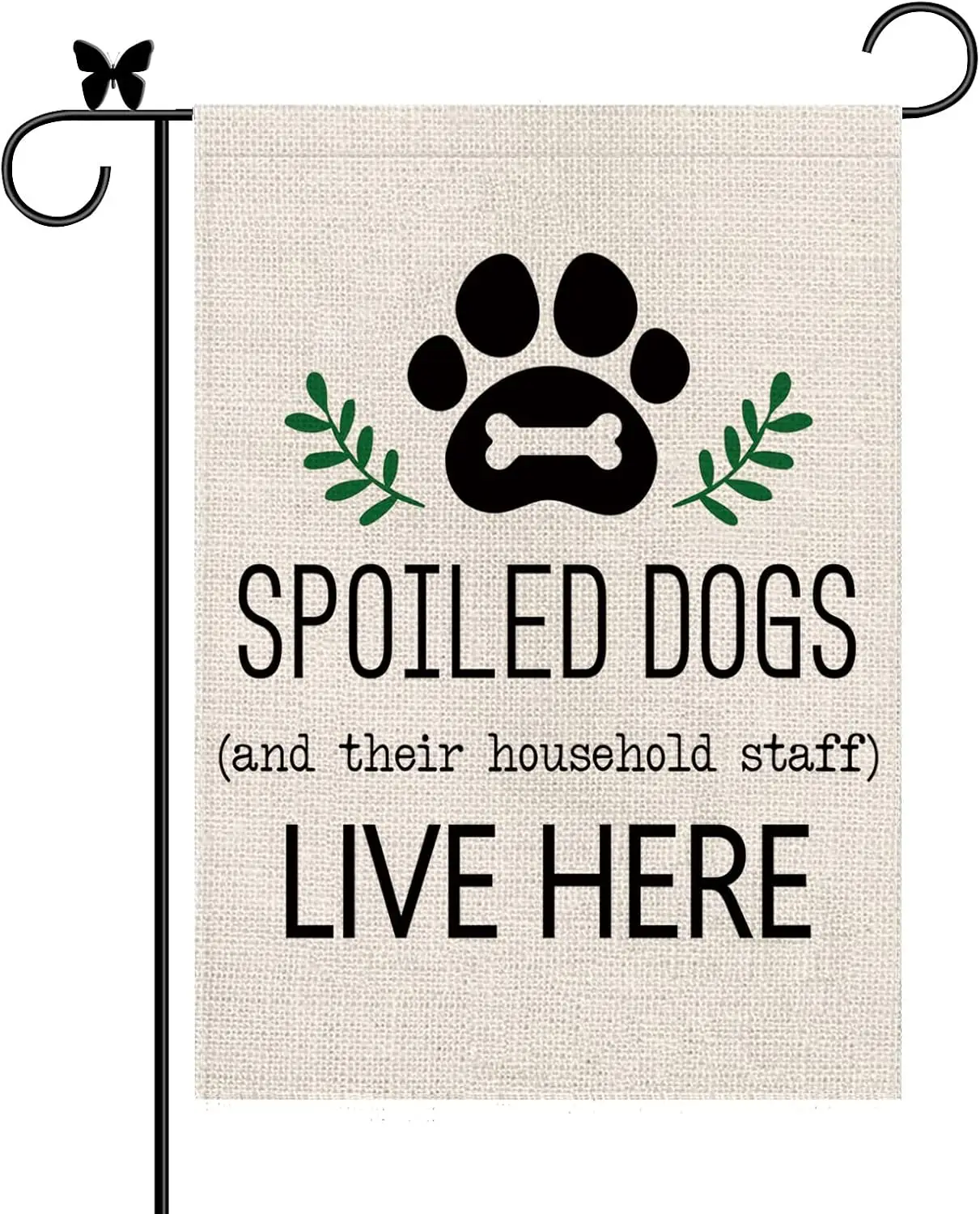 Dog Garden Flag Spoiled Dogs Vertical Burlap Double Sided There Household Staff Live Here Outdoor Decor Yard Lawn Home Decoratio