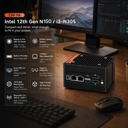 CW-P6 N150 Mini PC DDR5 MAX 48 4x M.2 NVMe Dual Intel i226-V 2.5GbE Dual HDMI 4K Home NAS Server Computer DIY
