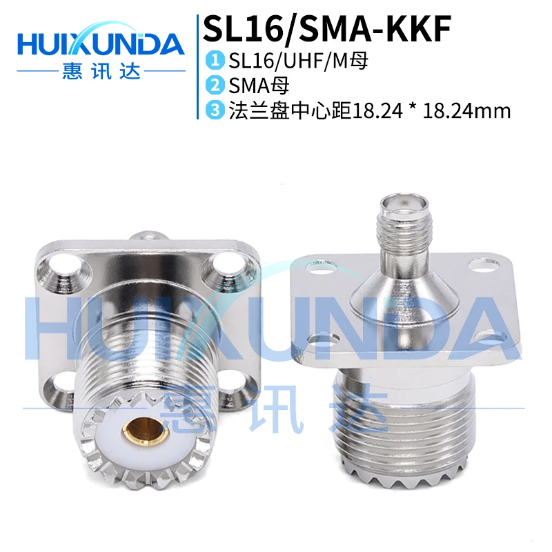 

SL16/SMA-KKF SL16 female to SMA female with flange fixed UHF connector M/SMA-KFK