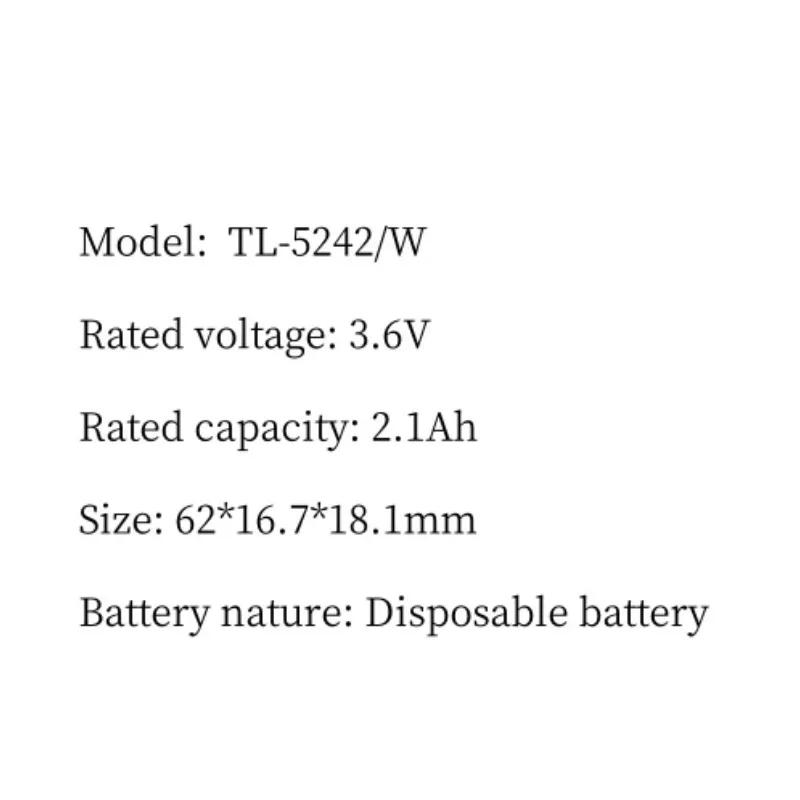 Replacement battery TL-5242/W 3.6V 2.1Ah battery fast delivery good quality 1 piece new 3.6V