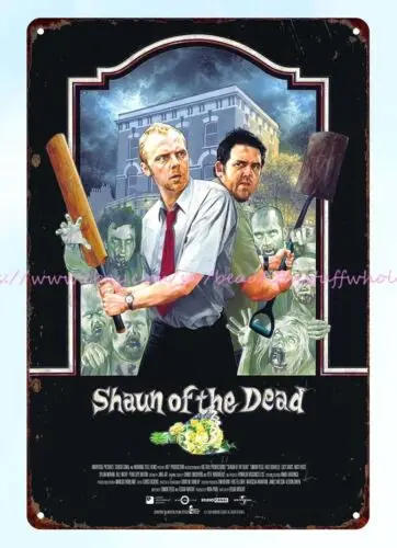 Shaun of the Dead horror movie poster metal tin sign lodge cafe plaques