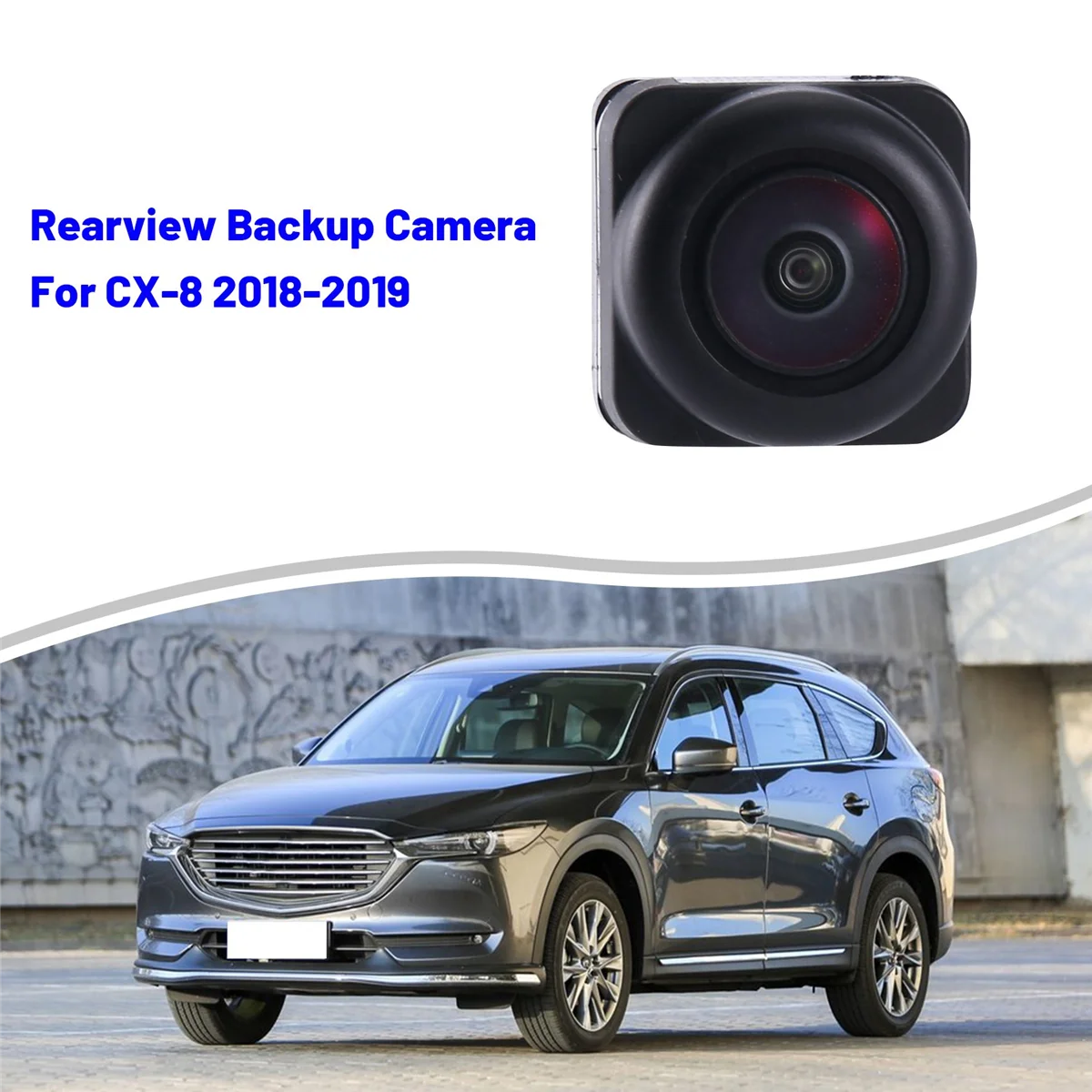 K147-67-RC0 Car Rearview Backup Camera for Mazda CX-8 2018-2019 K14767RC0 Parking