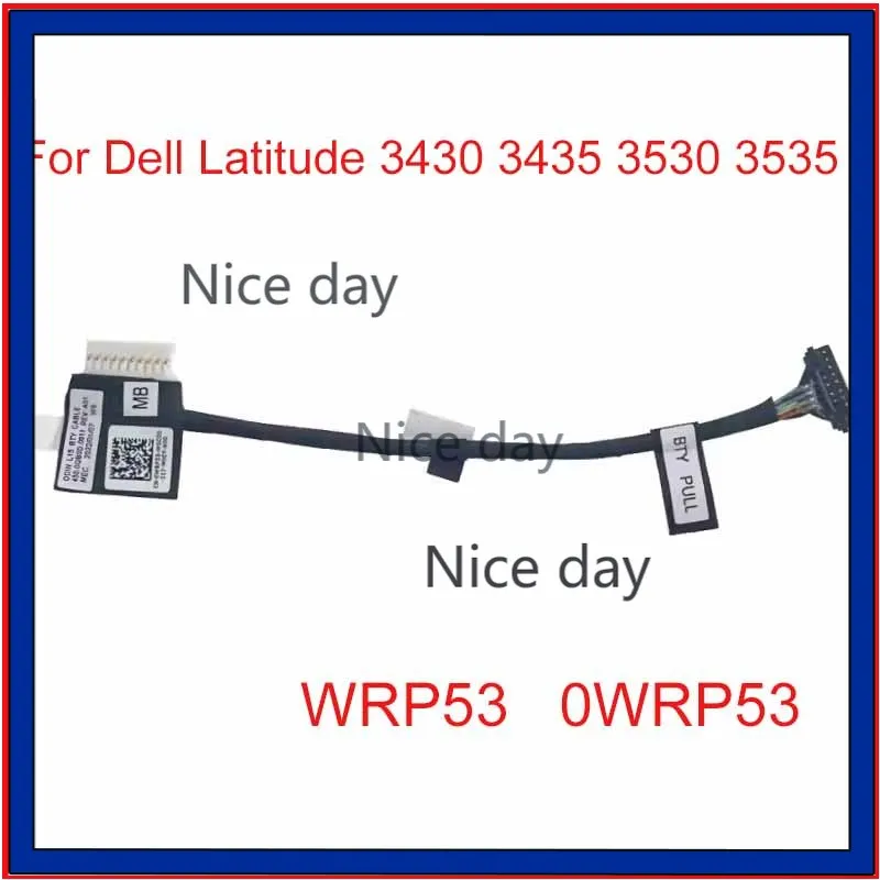 

1 шт./5 шт./10 шт. новый аккумуляторный кабель для ноутбука Dell Latitude 3430 3435 3530 3535 WRP53 0WRP53
