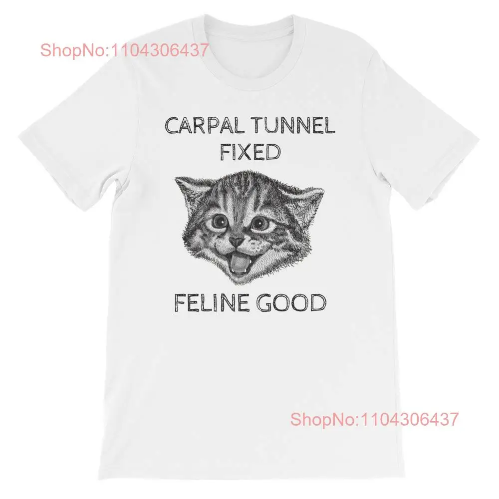 Carpal Tunnel Surgery Get Well T Shirt long or short sleeves