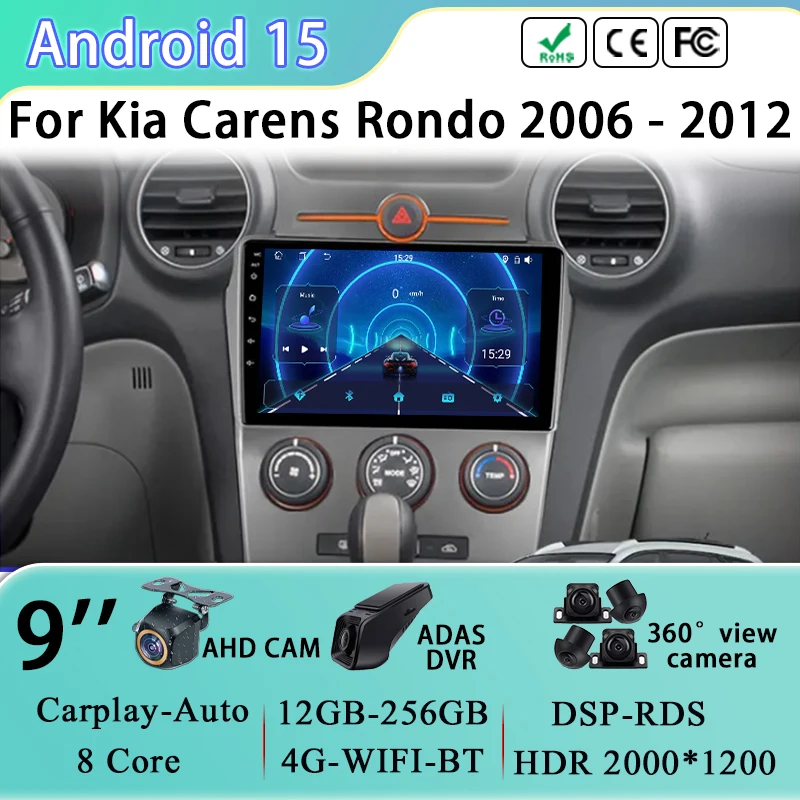 

Android 15 For Kia Carens Rondo 2006 - 2012 Multimedia Video Player Stereo Car Radio GPS Navigation 5G WIFI BT Head Unit No 2din
