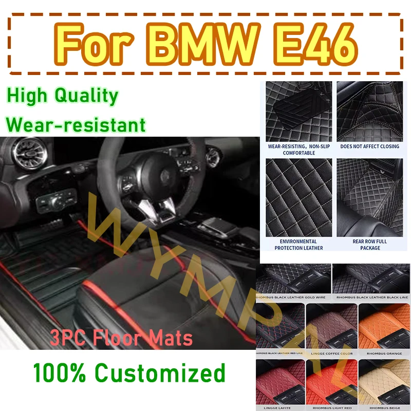 

Luxury Automotive Car Floor Mats For BMW E46 1998 1999 2000 2001 2002 2003 Auto Custom Men Women Car Mats Full Leather Cover
