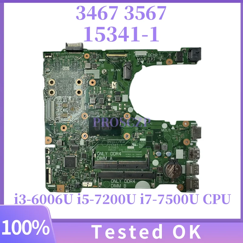 

15341-1 91N85 ДЛЯ Dell Inspiron 14 3467 15 3567 Материнская плата для ноутбука с процессором i3/i5/i7 R5 M330 2 ГБ графического процессора 100% протестировано, ОК