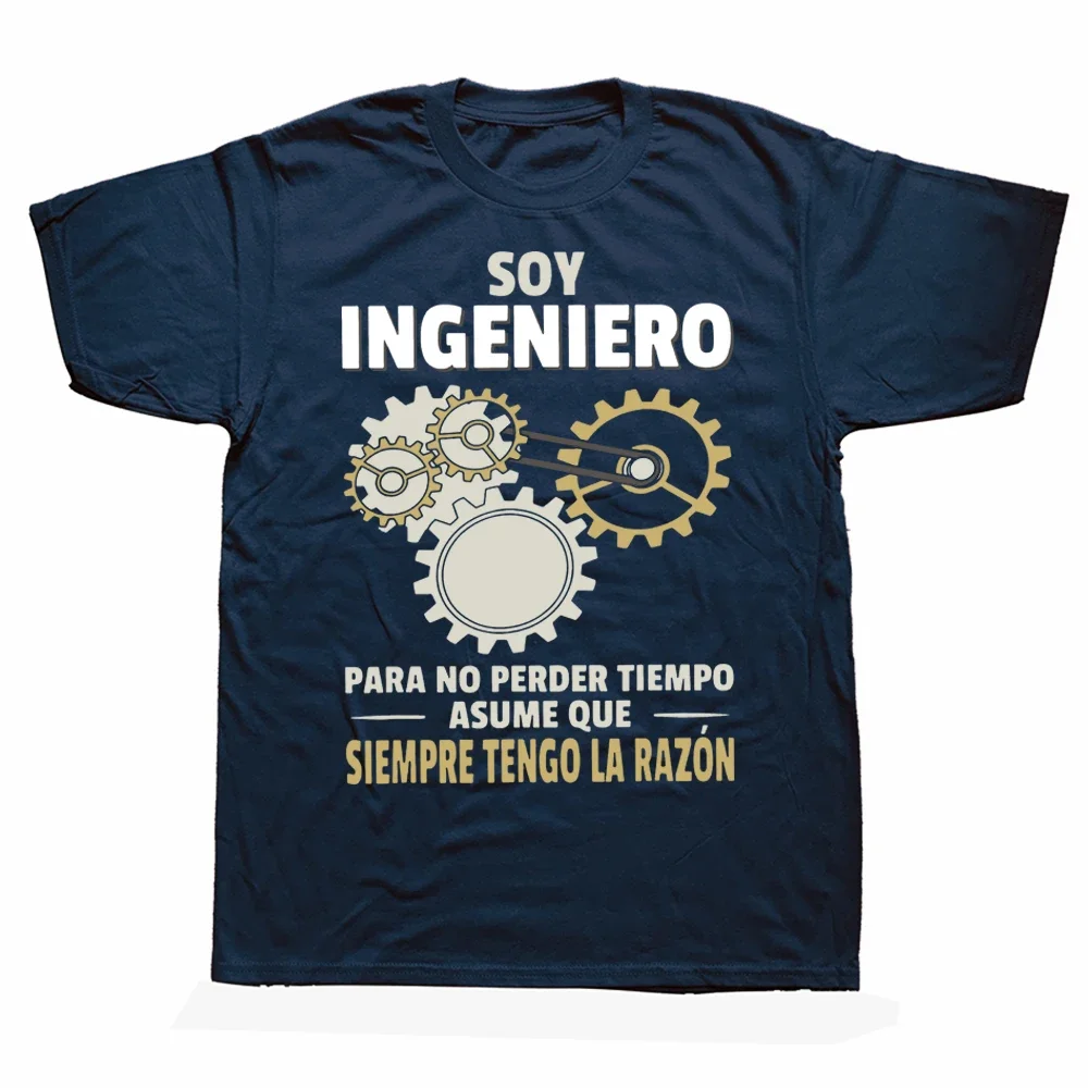 I Am An Engineer, So I Am Always on The Funny Spanish Joke Engineer Gift T-shirt Casual Cotton Unigender Street Wear Men T-shirt