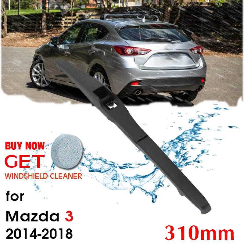 

Car Wiper blade Rear Back Window Windscreen Windshield Wipers For Mazda 3 Hatchback 310 mm 2014-2018 Auto Accessories