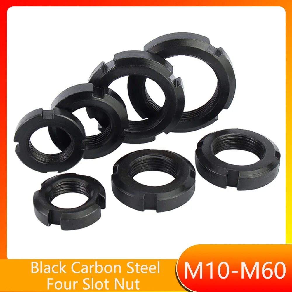 GB812 Black Carbon Steel Round Nut Slotted Nut Four Slot Nut M10 M12 M14 M16 M18 M20 M22 M24 M25 M27 M30 M33 M35 M36 M39 M40~M60