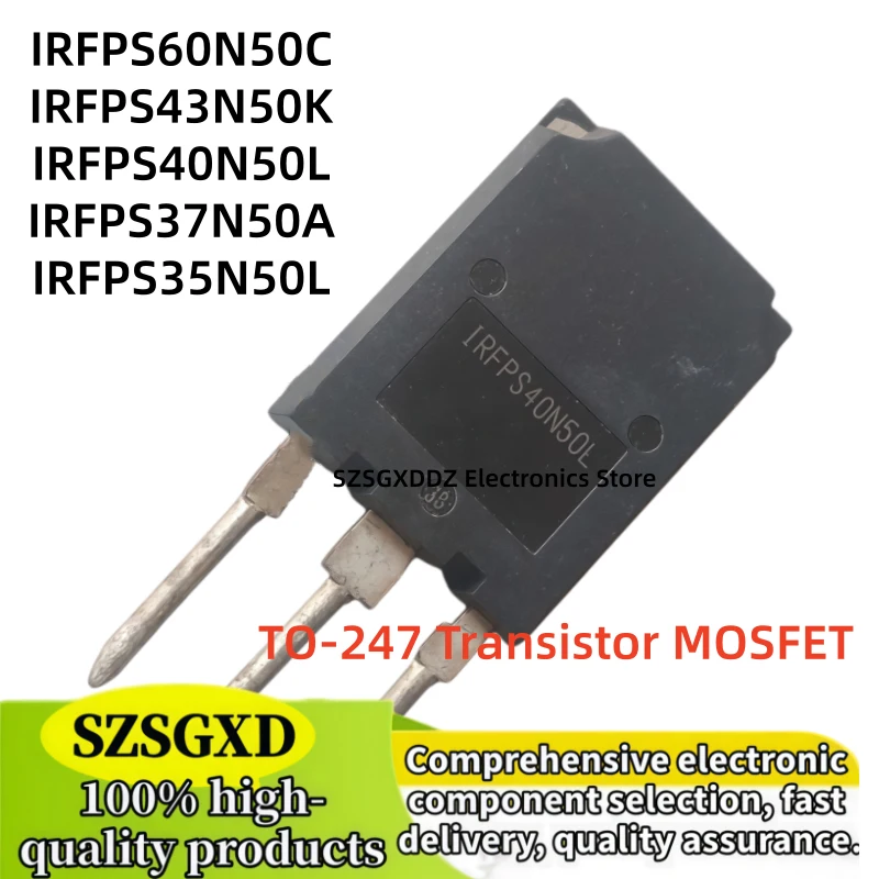 10-20-30Uds 100% new IRFPS35N50L IRFPS37N50A IRFPS40N50L TO247 IRFPS43N50K IRFPS60N50C TO-247 MOSFET Transistor