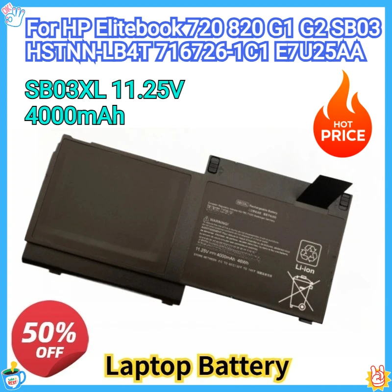 

New SB03XL Replacement Battery 11.25V 4000mAh For HP Elitebook 720 820 G1 G2 SB03 HSTNN-LB4T 716726-1C1 E7U25AA