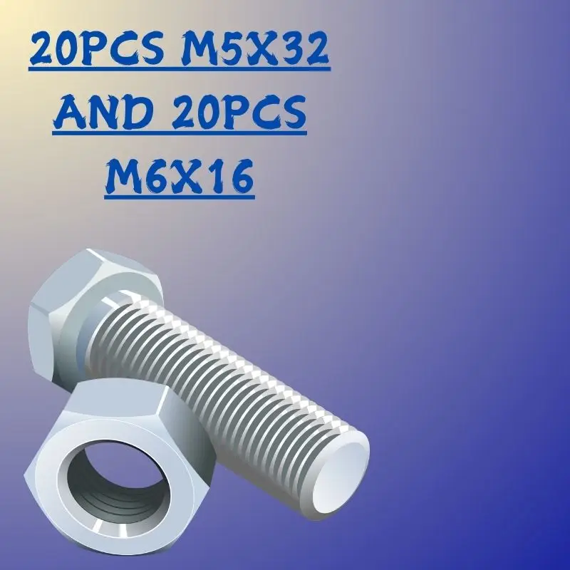 

20 шт. M5x32, 20 шт. M6x16