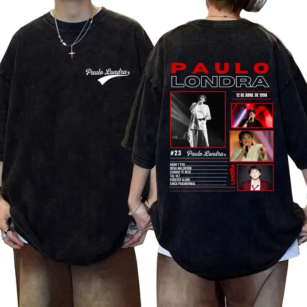 

Washed Vintage Rapper Paulo Londra 2025 Album Tour T-shirt Men Women Fashion Hip Hop Oversized T Shirt Male Casual Cotton Tshirt